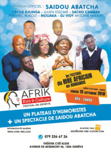 Lire la suite à propos de l’article Afrik Rire & Culture – Festival de Genève – 15 septembre 2018